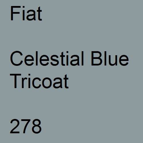 Fiat, Celestial Blue Tricoat, 278.